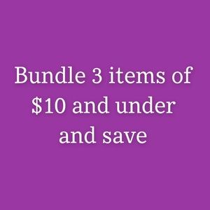 Bundle 3 items of $10 and under and save